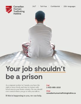 Awareness poster about migrant worker rights featuring a person sitting alone on a bed. Headline: "Your job shouldn’t be a prison." Includes Canadian Human Trafficking Hotline contact information.